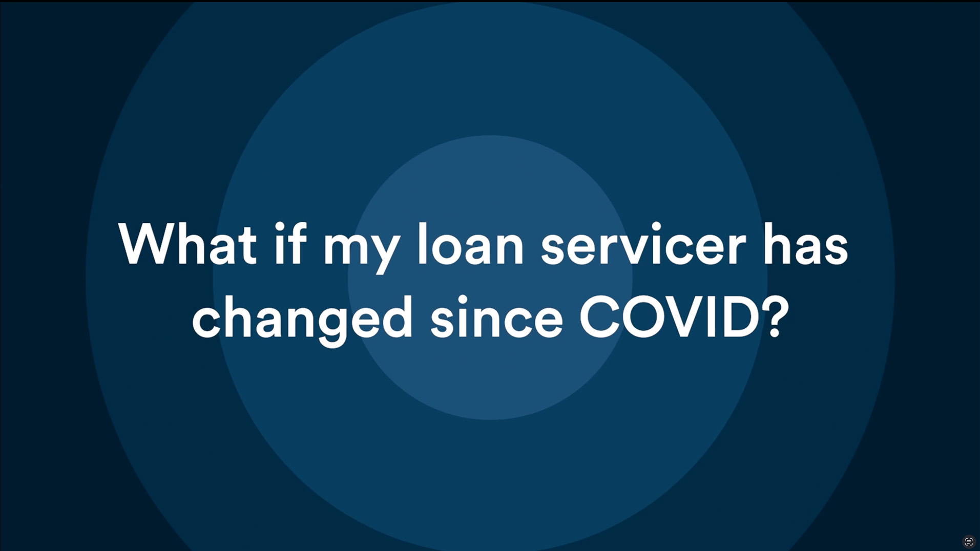 What if Your Loan Servicer Changed Since Covid